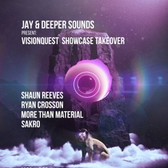 Jay & Deeper Sounds present - VQ  - Shaun Reeves