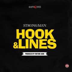 Hook And Lines (Prod By Fortune Dane)