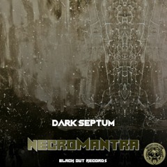 Dark Septum - Necromantra (EP) FREE DOWNLOAD