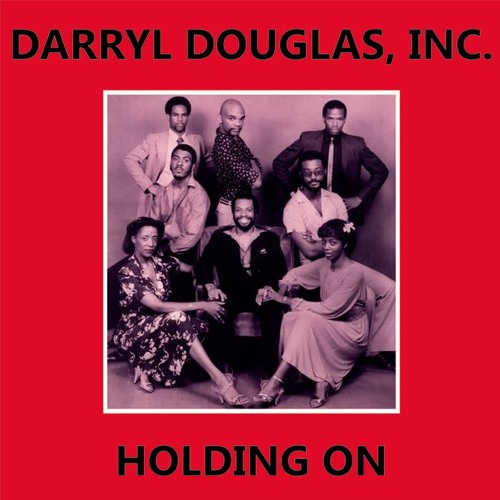 Darryl Douglas - Holding On [Kalita Records]