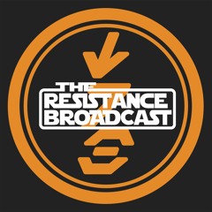 The Resistance Broadcast - I'm a Force Ghost and My Name is Anakin!