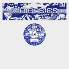 [MIDIBASICS001] Midibasics - Planetarium EP (Preview)