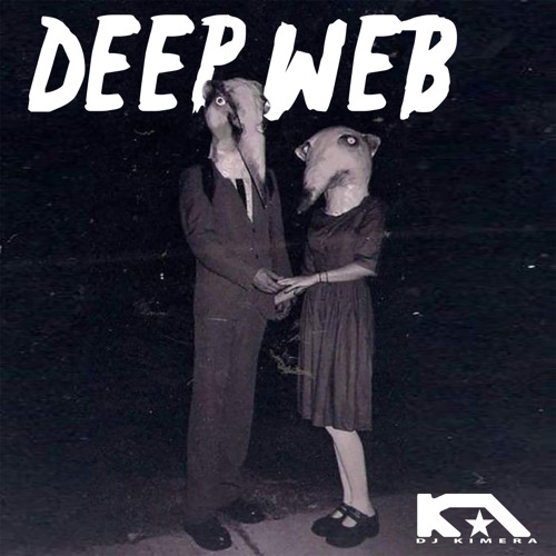 Sinfonie Of Deep Web by DJ KIMERA