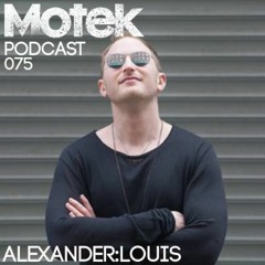 Motek Podcast 075 - alexander:louis