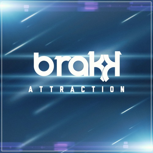 Brakk - Attraction