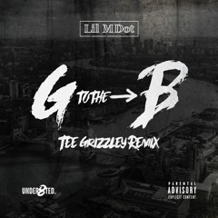 Lil MDot - G To The B