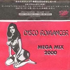 DISCO ROMANCER／MEGA MIX 2000 <sample>