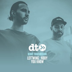 Leftwing : Kody - You Know [Truesoul]