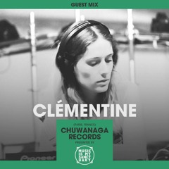MIMS Guest Mix: CLÉMENTINE (Chuwanaga Records, Paris)