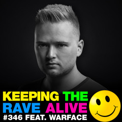 KTRA Episode 346 feat. Warface