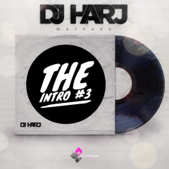 The Intro #3 - DJ Harj Matharu