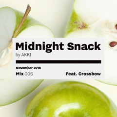 Midnight Snack 006: Crossbow Guest Mix