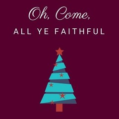 Oh, Come, All Ye Faithful (Piano Duet)