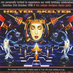 Hixxy @ Helter Skelter - Timeless - 1998