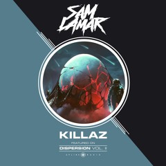 Sam Lamar - Killaz