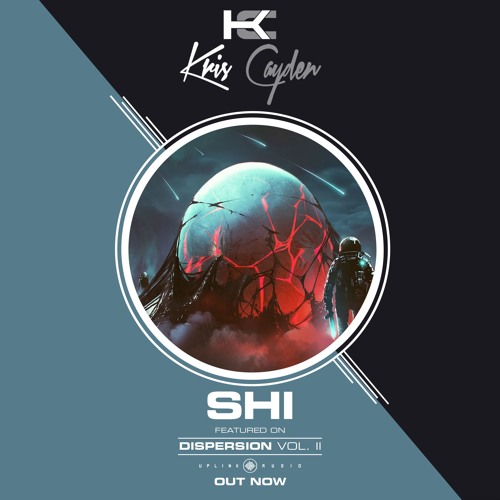 Kris Cayden - SHI [Out Now On Uplink Audio]