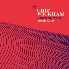 Exclusive Premiere: Chip Wickham "(Soul) Rebel 23 (Reginald Omas Mamode IV Remix)"