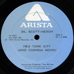 Gil Scott Heron - New York City (Aino Corrida Remix) - Free Download