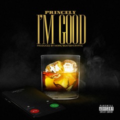 I'm Good (Prod. HKMKBeats/BeatsByCryptic)