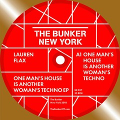 ONE MAN'S HOUSE IS ANOTHER WOMAN'S TECHNO
