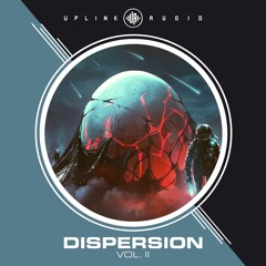 Dispersion Vol II (Out Now)