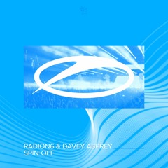Radion6 & Davey Asprey - Spin-Off [Radio Edit]