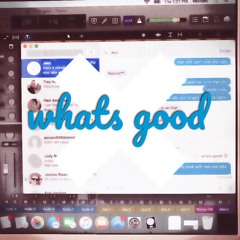 whats good (prod. Solsa)