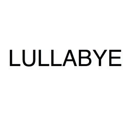LULLABYE produced by  Doug Grean.