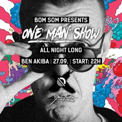 One Man Show //All night Long @ Ben Akiba, Belgrade 27.09.2018.