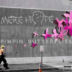 Pimpin Butterflies feat. CoreystayLucid