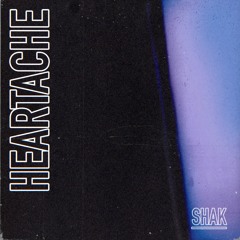 Heartache