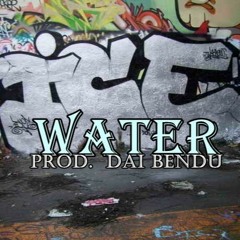 Ice Water - Prod. Dai Bendu