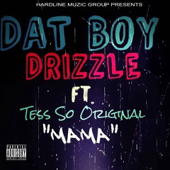 Mama ft. Tess So Original