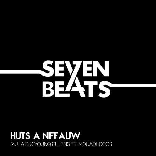 Mula B X Young Ellens Huts A Niffauw Ft Mouadlocos By - 