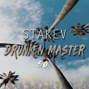 STAKEVd(-_-)b - Drunken Master 50