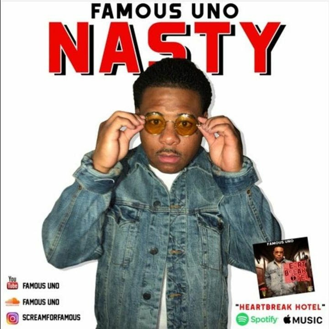 Stream Famous Uno - Nasty (Prod. KO) [New 2018] (BestInTheWestRap) by ...