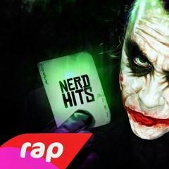 Rap do Coringa (Batman) - Porque está tão sério? | NERDHITS | 7 Minutoz