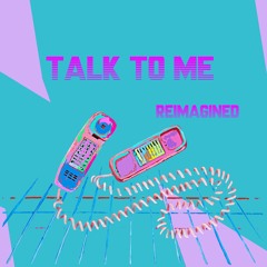 Talk to Me (Friendzone Remix)