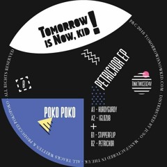 SB PREMIERE: Poko Poko - Stipperflip [Tomorrow Is Now, Kid]