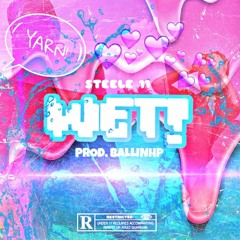 WET! (@BallinHp)