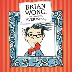 The World’s Worst Children - Brian Wong