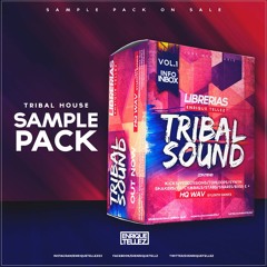 SAMPLE PACK - TRIBAL SOUND VOL. 1 | CLICK ON BUY FOR GET