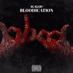 BigBloody x My Side Of The Story