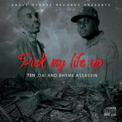 Pick my life_T9yce_RhymeAssasine_prod_by_p2daoh