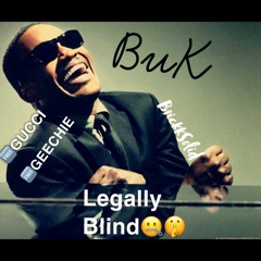 Legally Blind