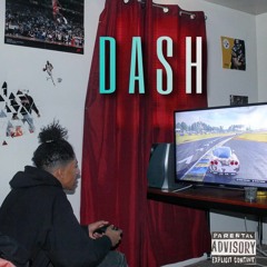 DASH (prod. @camraleigh)