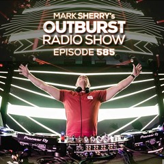 The Outburst Radioshow - Episode #585 (16/11/18)