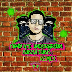 Daddy Yankee - Somo Asi Underground (Bvbba Dvbs Remix)[MalianteoMX Premiere]