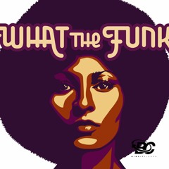 What The Funk? (Nov. 2018)