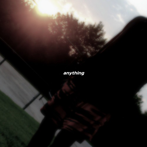 ANYTHING (prod. ombachi & AEBEATS)